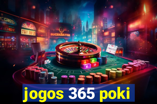 jogos 365 poki